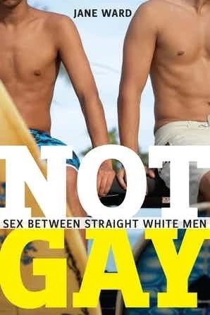 《不是同志：白人直男间的性爱》，图片来源：NYU Press